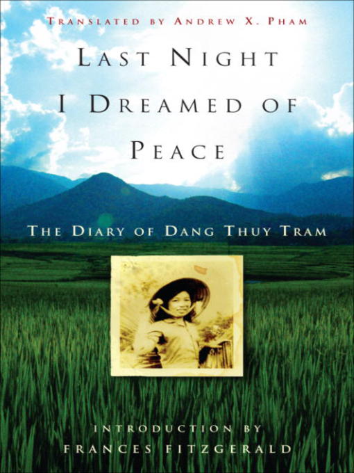 Title details for Last Night I Dreamed of Peace by Dang Thuy Tram - Available